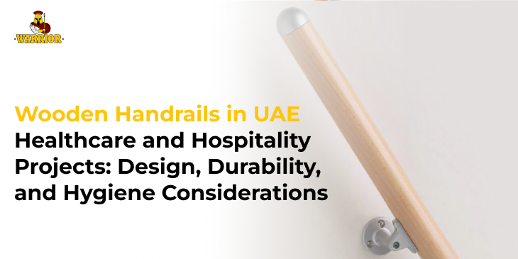Wooden Handrails in Uae