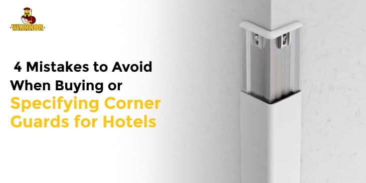 Metal corner guard on hotel wall with text about buying mistakes